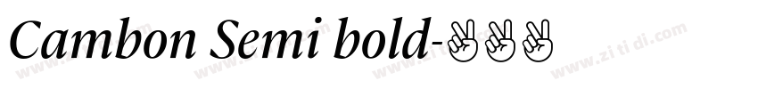 Cambon Semi bold字体转换